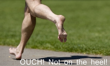 Heel striking when running barefoot is completely unsafe