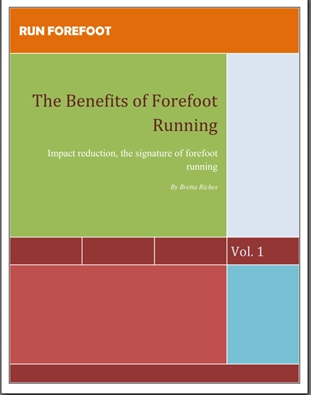 Run Forefoot: The Benefits of Forefoot Running eBook