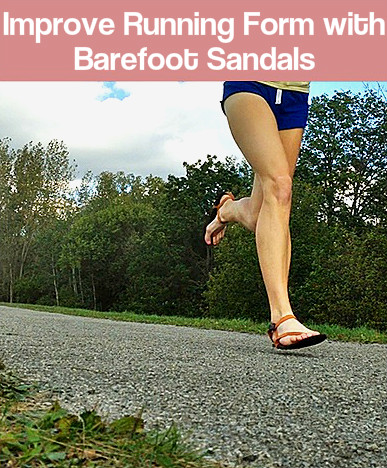 Improve Running Technique with Barefoot Running Sandals