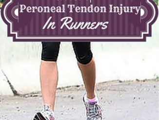 Causes of Peroneal Tendon Injury in Runners