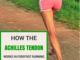 How the Achilles Tendon Works in Forefoot Running
