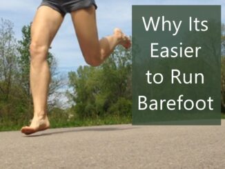 Why is it Easier to Run Barefoot?