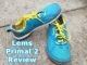 Lems Primal 2 Shoes Review for Forefoot Running