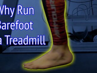 Barefoot Treadmill Running Benefits